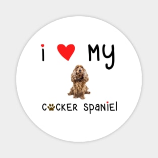 I Love My Cocker Spaniel Magnet